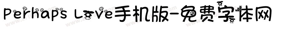 Perhaps Love手机版字体转换